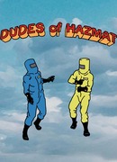 Dudes of Hazmat сезон 1