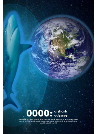 мультик 0000: A Shark Odyssey (2018) 07.09.24