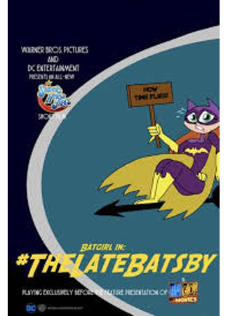 мультик #TheLateBatsby (2018) 31.10.24