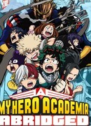 My Hero Academia Abridged сезон 3