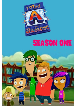 мультик Пятерка за крутость (Rated A for Awesome) 31.10.25