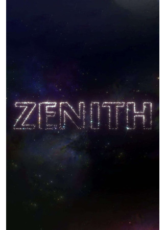 мультик Zenith (2019) 01.11.25