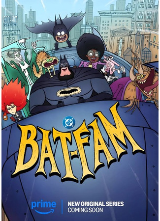 мультик Бэт-семейка (Bat-Fam) 22.11.25