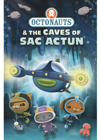 мультик Октонавты и пещеры Сак-Актун (2020) (Octonauts and the Caves of Sac Actun (2020)) 14.12.25