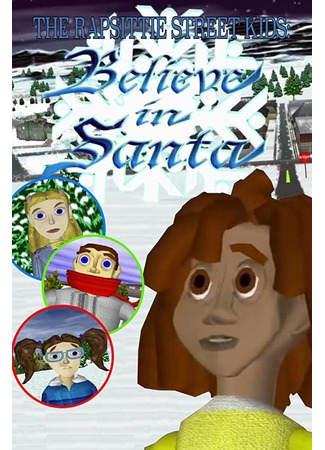 мультик Детки с улицы Рэпситти: Поверь в Санту (ТВ, 2002) (Rapsittie Street Kids: Believe in Santa) 14.12.25