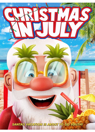 мультик Christmas in July (2021) 14.12.25