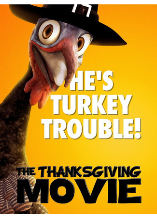 мультик The Thanksgiving Movie (2020) 14.12.25