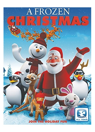 мультик Отмороженное рождество (2016) (A Frozen Christmas) 14.12.25