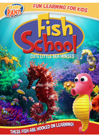 мультик Fish School: Cute Little Sea Horses (2021) 15.12.25