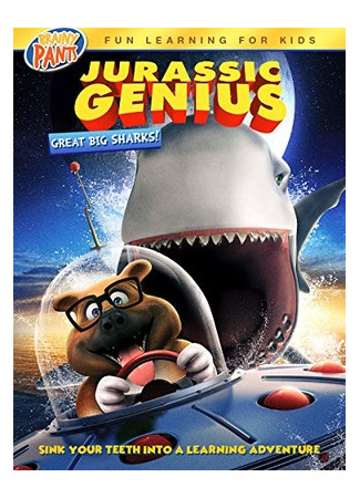 мультик Jurassic Genius: Great Big Sharks (2019) 15.12.25