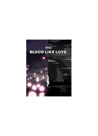 мультик Blood Like Love (2021) 16.12.25