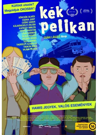 мультик Синий пеликан (2023) (Kék Pelikan) 08.01.26